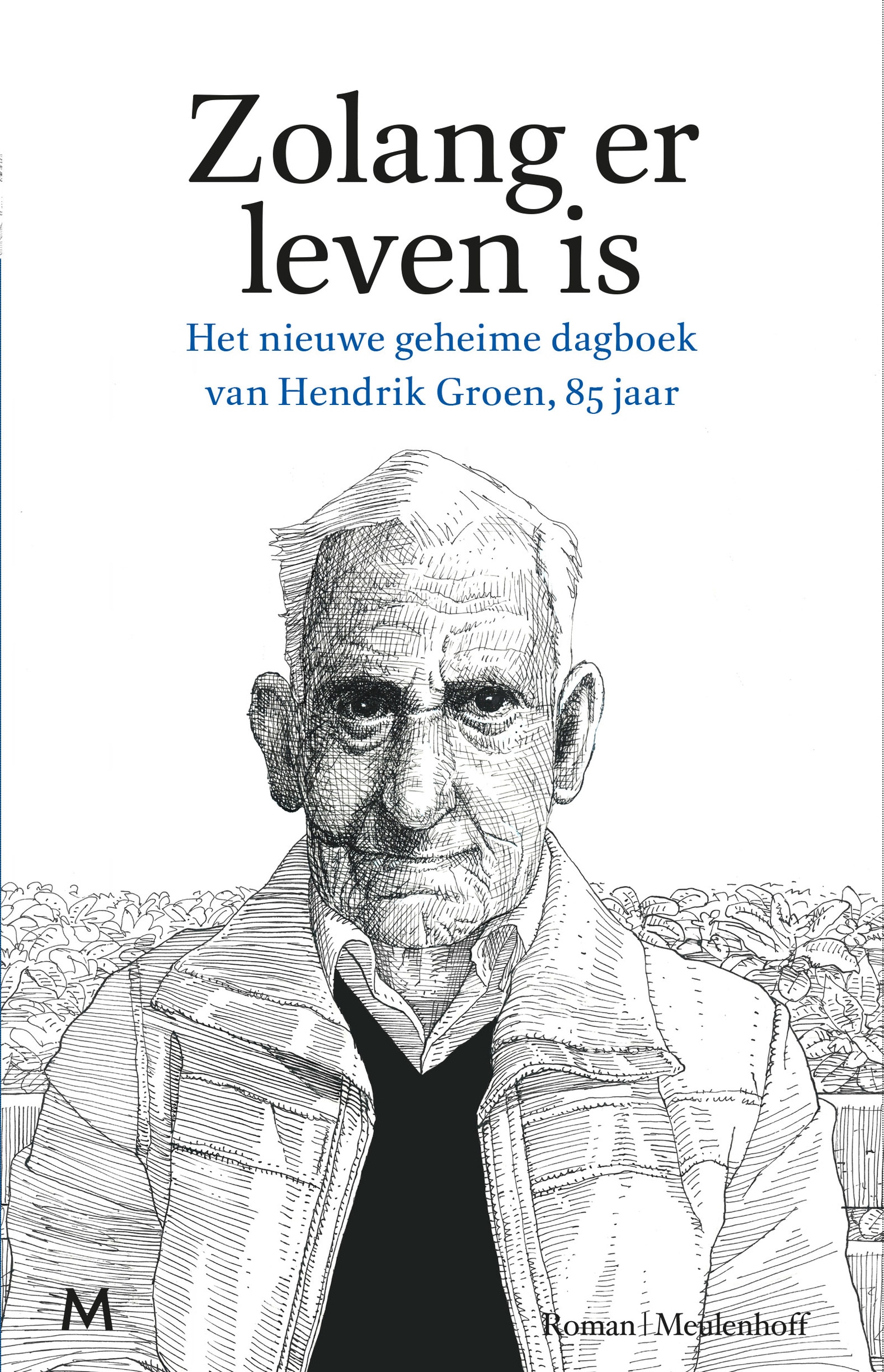Hendrik Groen is niet alleen niet oud, hij is ook niet echt