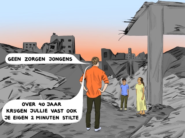 Cartoon: man zegt tegen Palestijnse kinderen op platgebombardeerde plek: ‘Geen zorgen jongens, over 40 jaar krijgen jullie vast ook 2 minute stilte’