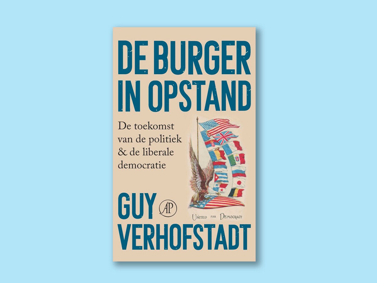 In 'De burger in opstand' pleit Guy Verhofstadt ervoor het liberalisme  'helemaal opnieuw op te bouwen' | de Volkskrant